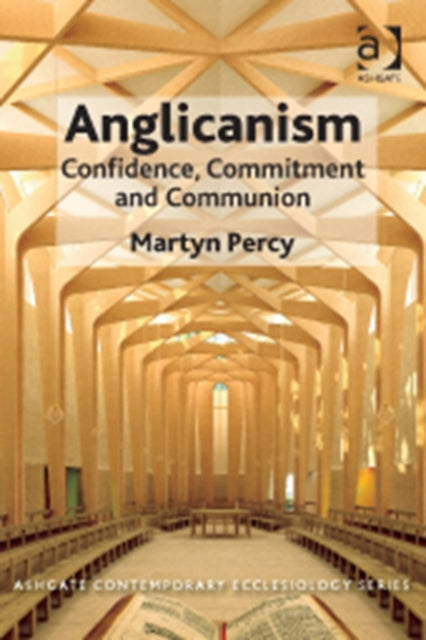 Book cover of: Anglicanism. By: Martyn Percy