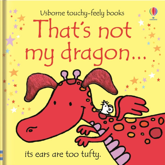 That's not my dragon… 9781409525486 Fiona Watt