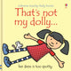 That's not my dolly. 9781409544906 Fiona Watt
