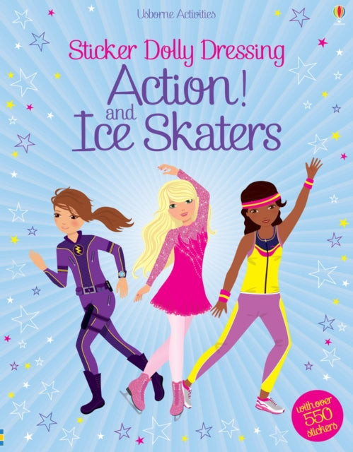 Book cover of: Sticker Dolly Dressing Action! & Ice Skaters