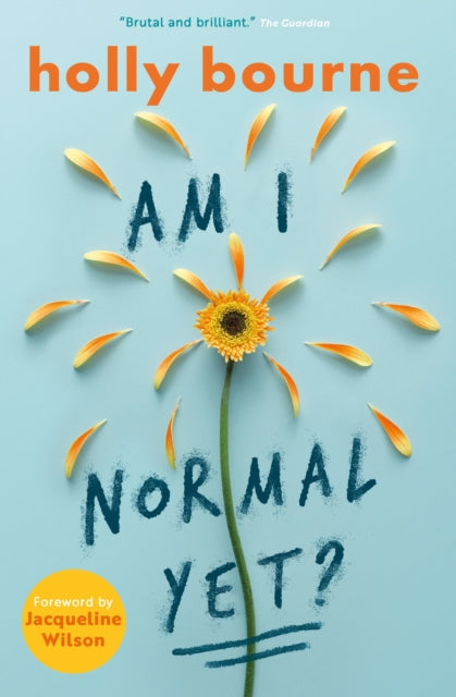 Am I Normal Yet? 9781409590309 Holly Bourne