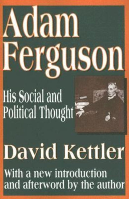 Book cover of: Adam Ferguson. By: David Kettler