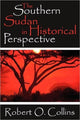 Book cover of: Southern Sudan in Historical Perspective