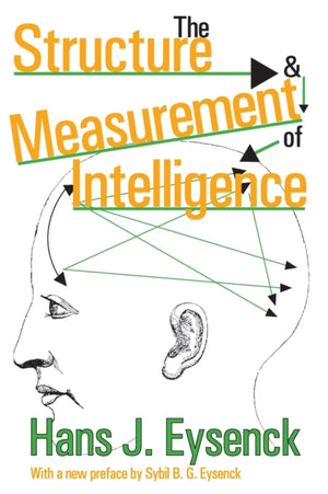 Structure and Measurement of Intelligence