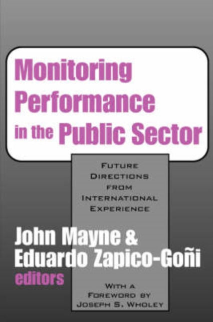 Book cover of: Monitoring Performance in the Public Sector