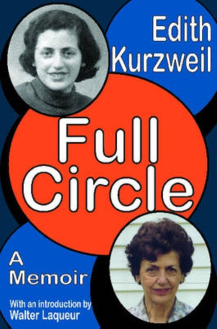 Book cover of: Full Circle. By: Edith Kurzweil