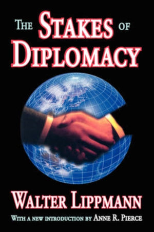 Stakes of Diplomacy