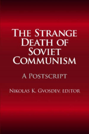 The Strange Death of Soviet Communism