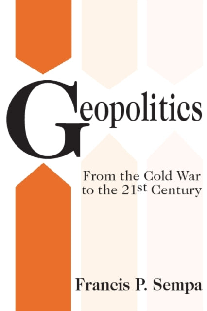 Book cover of: Geopolitics. By: Francis Sempa
