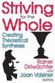 Book cover of: Striving for the Whole. By: James Mark Baldwin