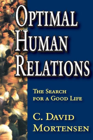 Optimal Human Relations