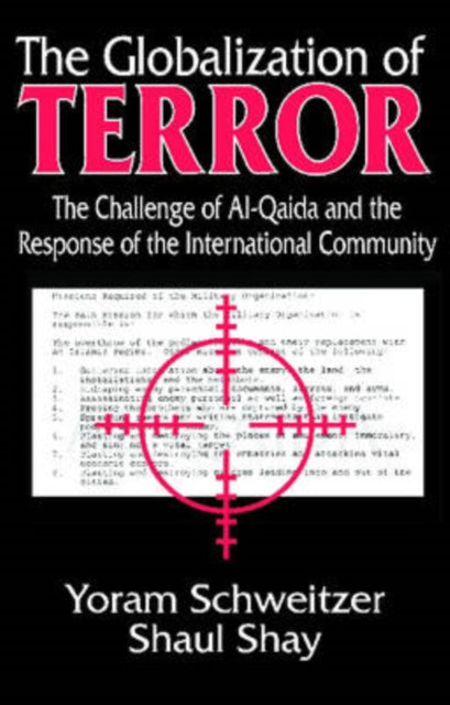 Book cover of: Globalization of Terror. By: Yoram Schweitzer