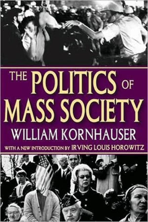 Politics of Mass Society