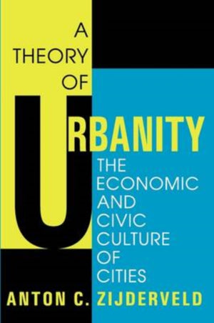 A Theory of Urbanity