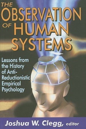 Observation of Human Systems