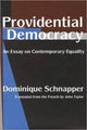 Book cover of: Providential Democracy. By: Dominique Schnapper