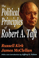 Book cover of: Political Principles of Robert A. Taft. By: Russell Kirk