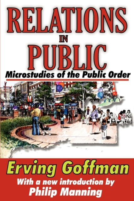 Book cover of: Relations in Public. By: Erving Goffman