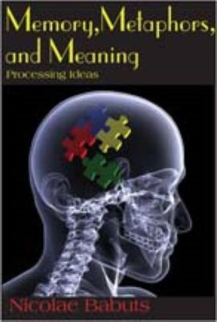 Book cover of: Memory, Metaphors, and Meaning. By: Nicolae Babuts