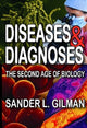 Book cover of: Diseases and Diagnoses. By: Sander L. Gilman