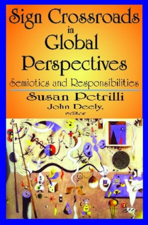 Sign Crossroads in Global Perspective