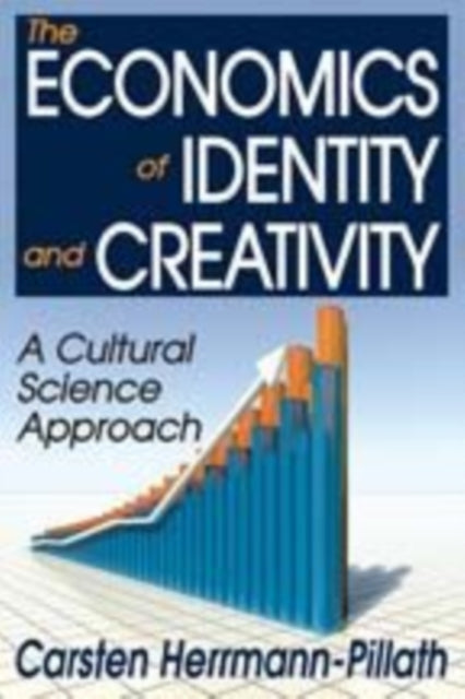 Book cover of: Economics of Identity and Creativity