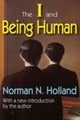 Book cover of: I and Being Human. By: Norman Norwood Holland