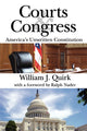 Book cover of: Courts and Congress. By: William J. Quirk