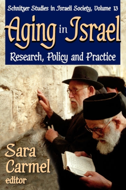 Book cover of: Aging in Israel. By: Sara Carmel
