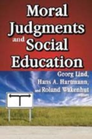 Moral Judgments and Social Education