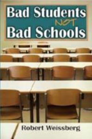 Bad Students, Not Bad Schools