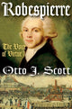 Book cover of: Robespierre. By: Otto J. Scott