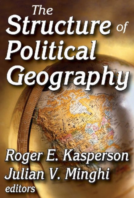 Book cover of: Structure of Political Geography. By: Roger E. Kasperson