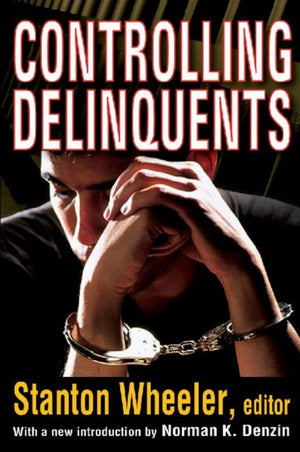 Controlling Delinquents