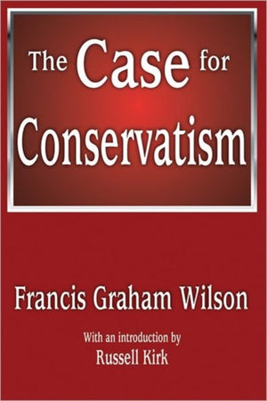 Case for Conservatism