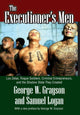 Book cover of: Executioner's Men. By: George W. Grayson