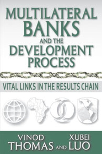 Book cover of: Multilateral Banks and the Development Process. By: Vinod Thomas