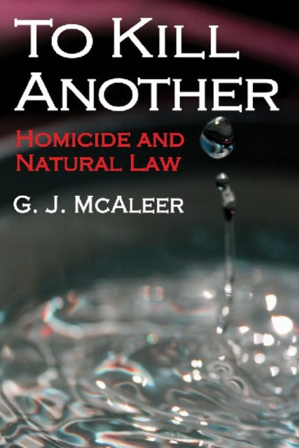 Book cover of: To Kill Another. By: Graham McAleer