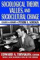 Book cover of: Sociological Theory, Values, and Sociocultural Change