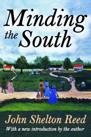 Minding the South