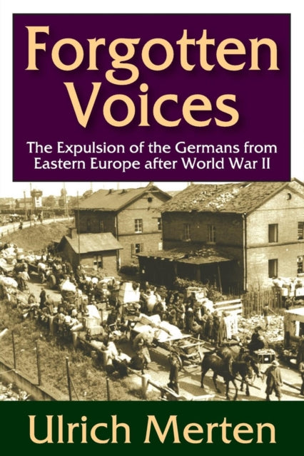 Book cover of: Forgotten Voices. By: Ulrich Merten