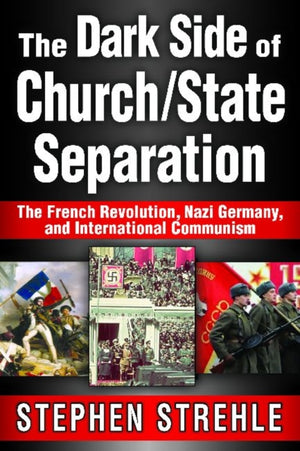 Dark Side of Church/State Separation