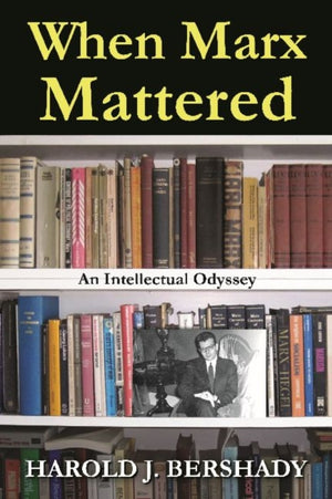 When Marx Mattered