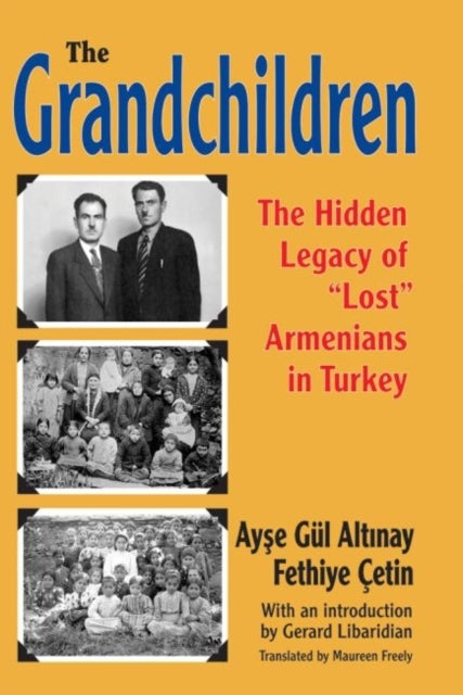 Book cover of: Grandchildren. By: Ayşe Gül Altınay