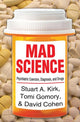Book cover of: Mad Science. By: Stuart A. Kirk
