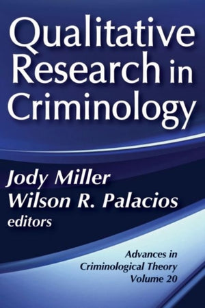 Qualitative Research in Criminology