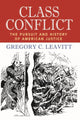 Book cover of: Class Conflict. By: Gregory C. Leavitt