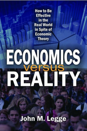 Economics versus Reality
