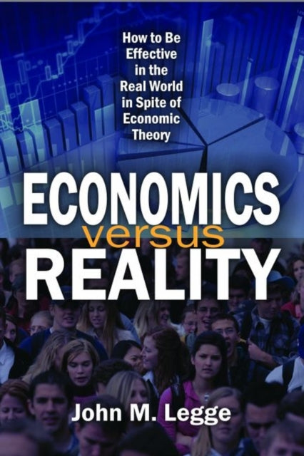 Economics versus Reality