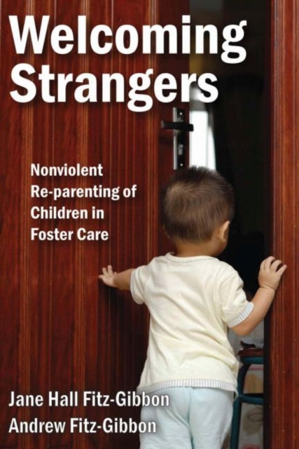 Book cover of: Welcoming Strangers. By: Jane Hall Fitz-Gibbon
